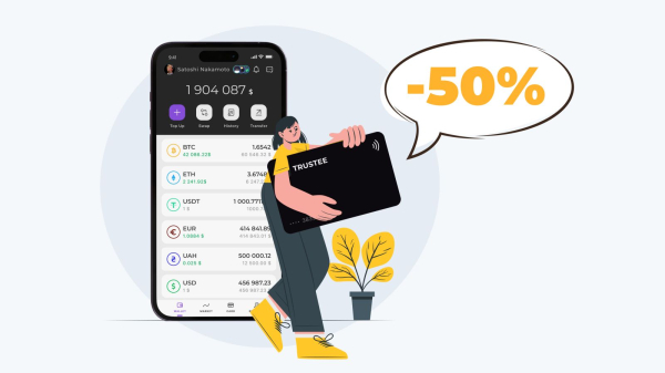 Trustee Plus празднует первую годовщину и делает скидки в 50% на выпуск криптокарты
